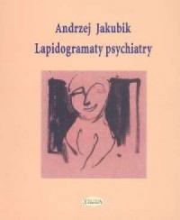 Lapidogramaty psychiatry - okładka książki