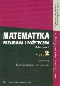 Matematyka przyjemna i pożyteczna - okładka książki