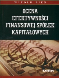 Ocena efektywności finansowej spółek - okładka książki