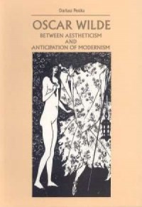 Oscar Wilde. Between Aestheticism - okładka książki