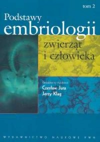 Podstawy embriologii zwierząt i - okładka książki