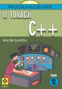 Programowanie w tonacji C++. Tom - okładka książki