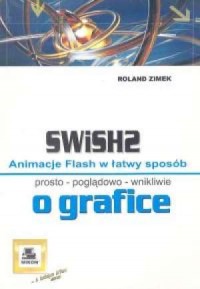 SWiSH2. Animacje Flash w łatwy - okładka książki