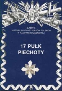 17 Pułk Piechoty - okładka książki