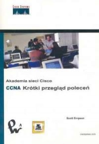 okładka książki - Akademia sieci Cisco. CCNA. Krótki przegląd poleceń