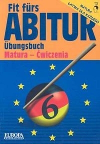 Fit furs Abitur. Ubungsbuch. Matura. - okładka podręcznika
