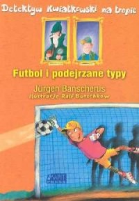 Futbol i podejrzane typy - okładka książki