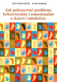 Jak pokonywać problemy behawioralne - okładka książki