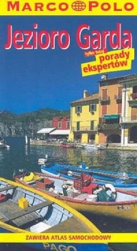 Jezioro Garda. Marco Polo - okładka książki