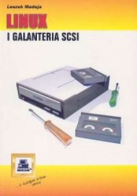 Linux i galanteria SCSI - okładka książki