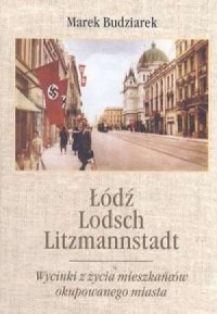 Łódź / Lodsch Litzmannstadt - okładka książki