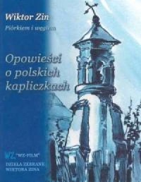 Opowieści o polskich kapliczkach - okładka książki