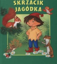 Skrzacik Jagódka - okładka książki