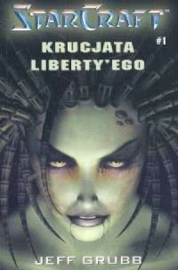 Starcraft 1. kuracja liberty ego - okładka książki