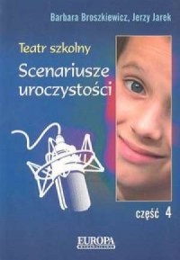 Teatr szkolny cz. 4. Scenariusze - okładka książki