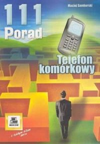 Telefon komórkowy. 111 porad - okładka książki