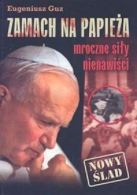 Zamach na Papieża. Mroczne siły - okładka książki