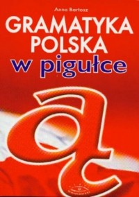 Gramatyka polska w pigułce tania - okładka książki