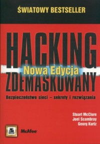 Hacking zdemaskowany. Bezpieczeństwo - okładka książki