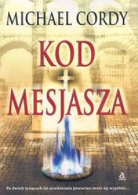 Kod Mesjasza - okładka książki