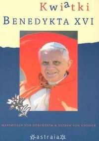 Kwiatki Benedykta XVI - okładka książki