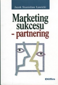 Marketing sukcesu. Partnering - okładka książki