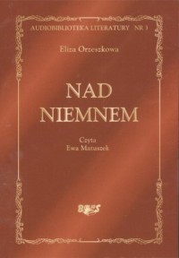 Nad Niemnem (CD) - pudełko audiobooku