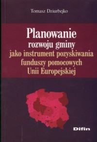 Planowanie rozwoju gminy jako instrument - okładka książki
