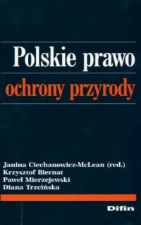 Polskie prawo ochrony przyrody - okładka książki
