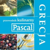 Przewodnik kulinarny Pascala. Grecja - okładka książki
