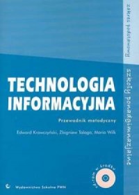 Technologia informacyjna. Przewodnik - okładka książki