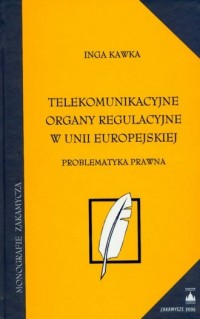 Telekomunikacyjne organy regulacyjne - okładka książki