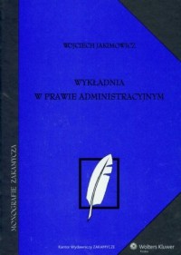 Wykładnia w prawie administracyjnym - okładka książki